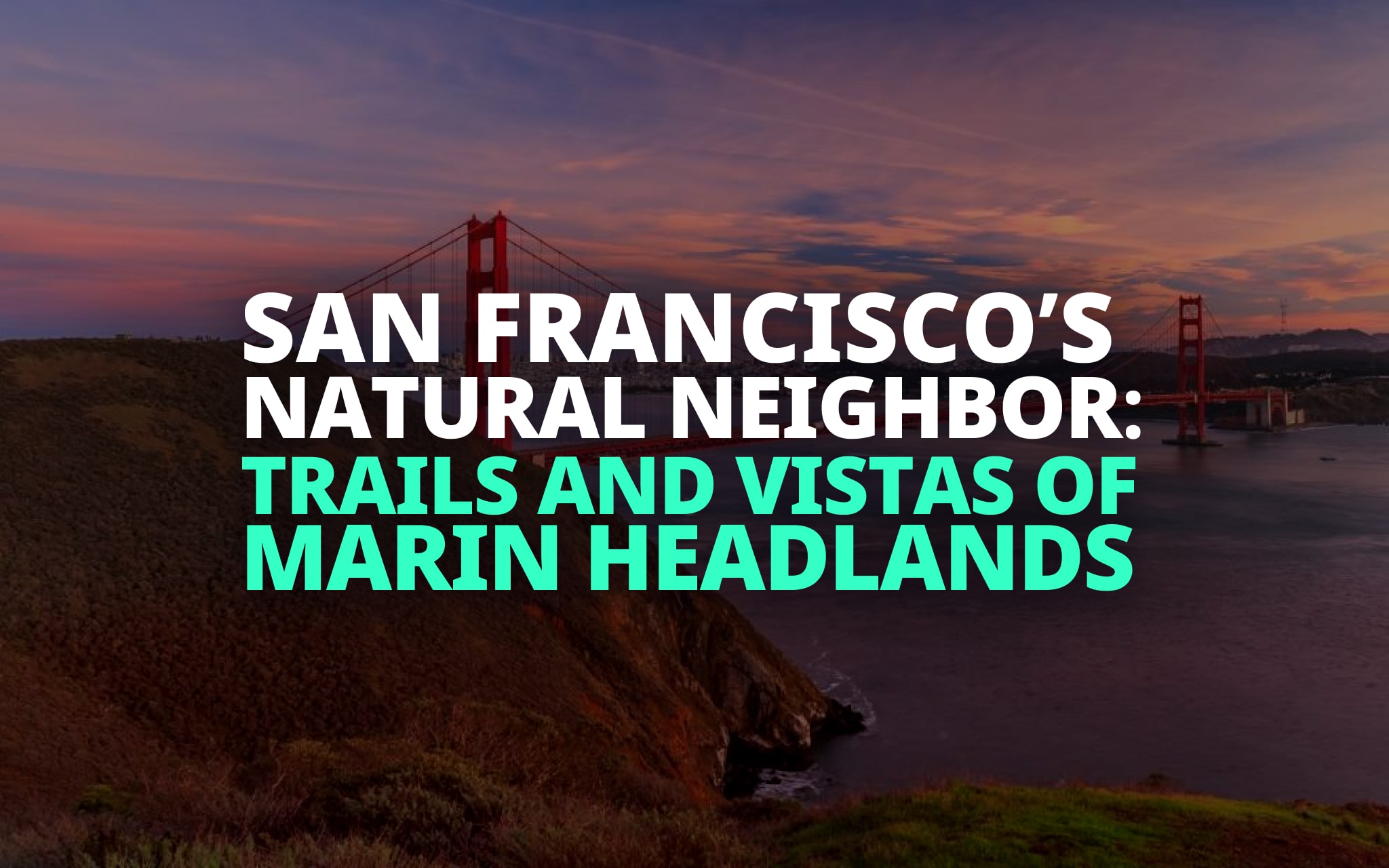 Marin Headlands