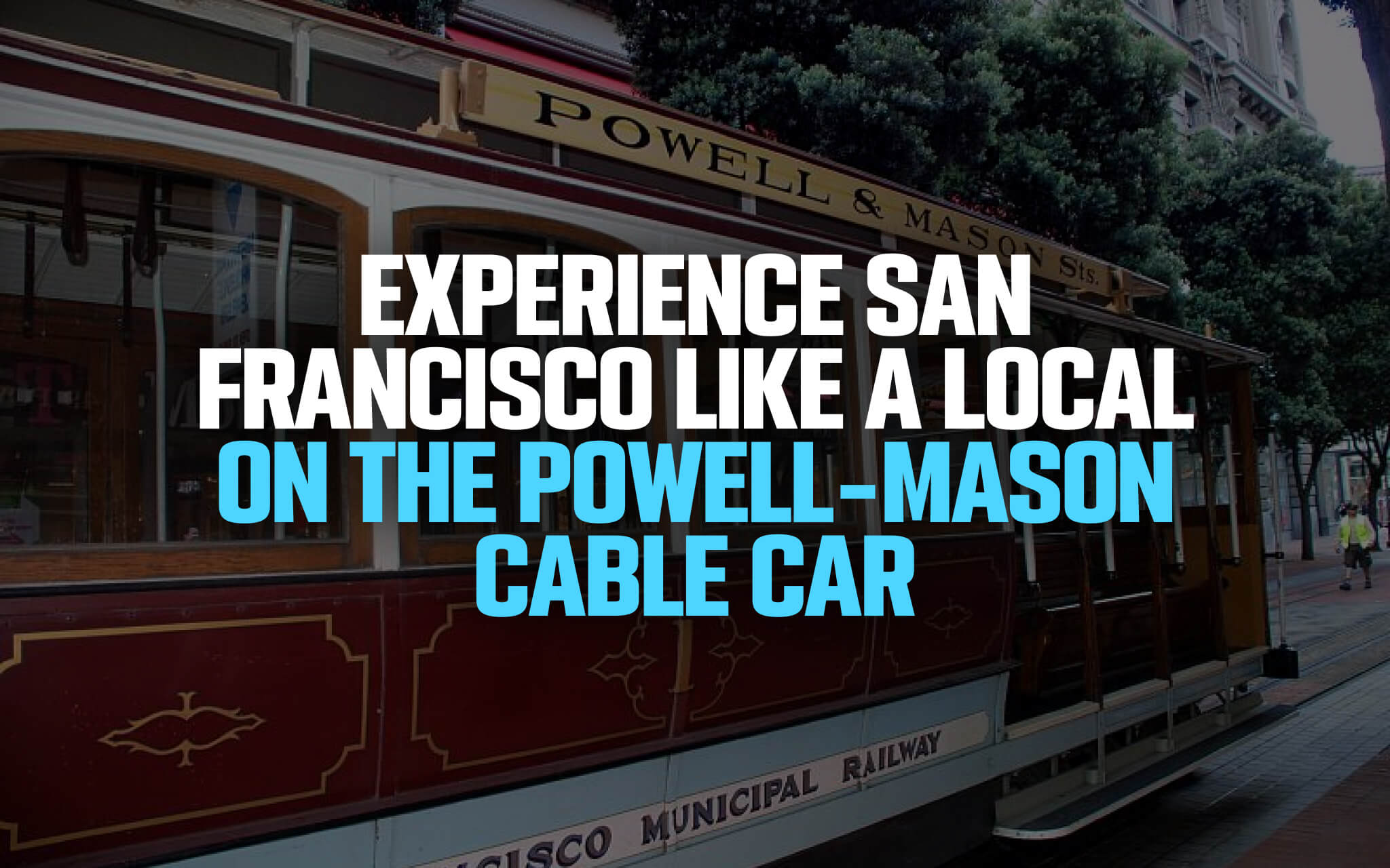 Powell-Mason cable car