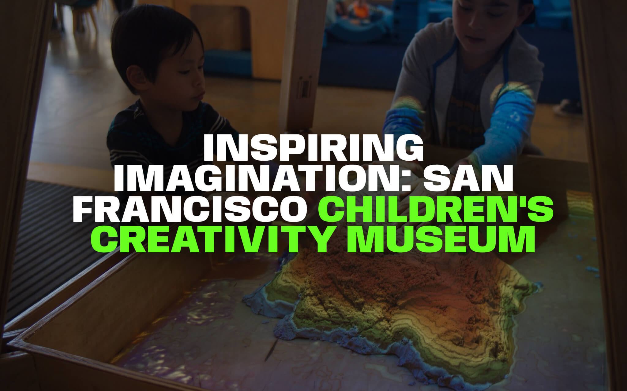 Creativity Museum