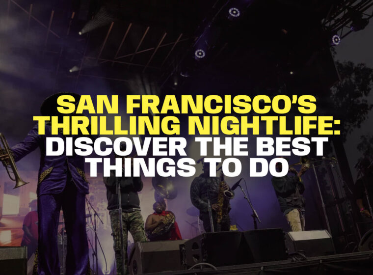 San Francisco Nightlife