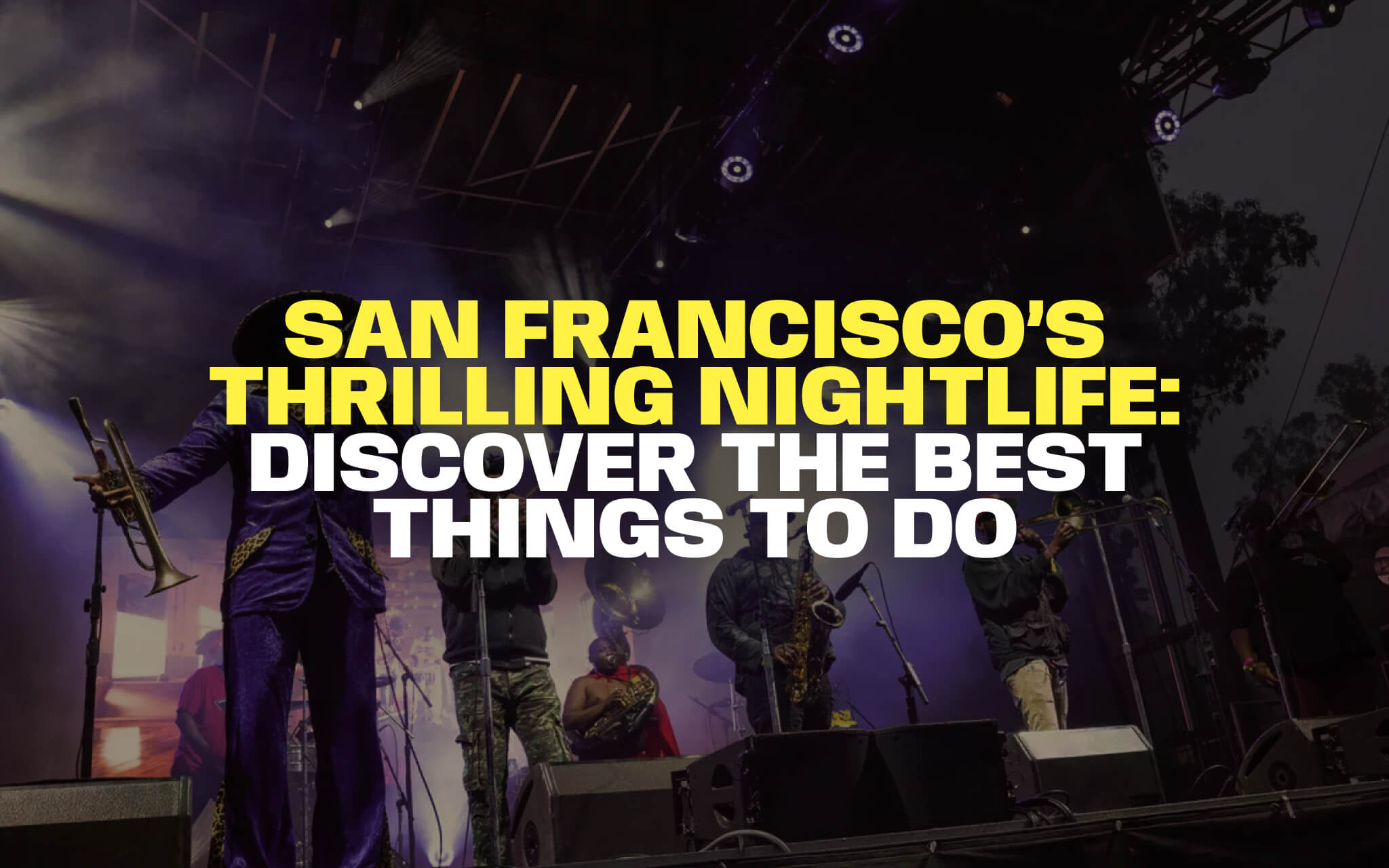 San Francisco Nightlife