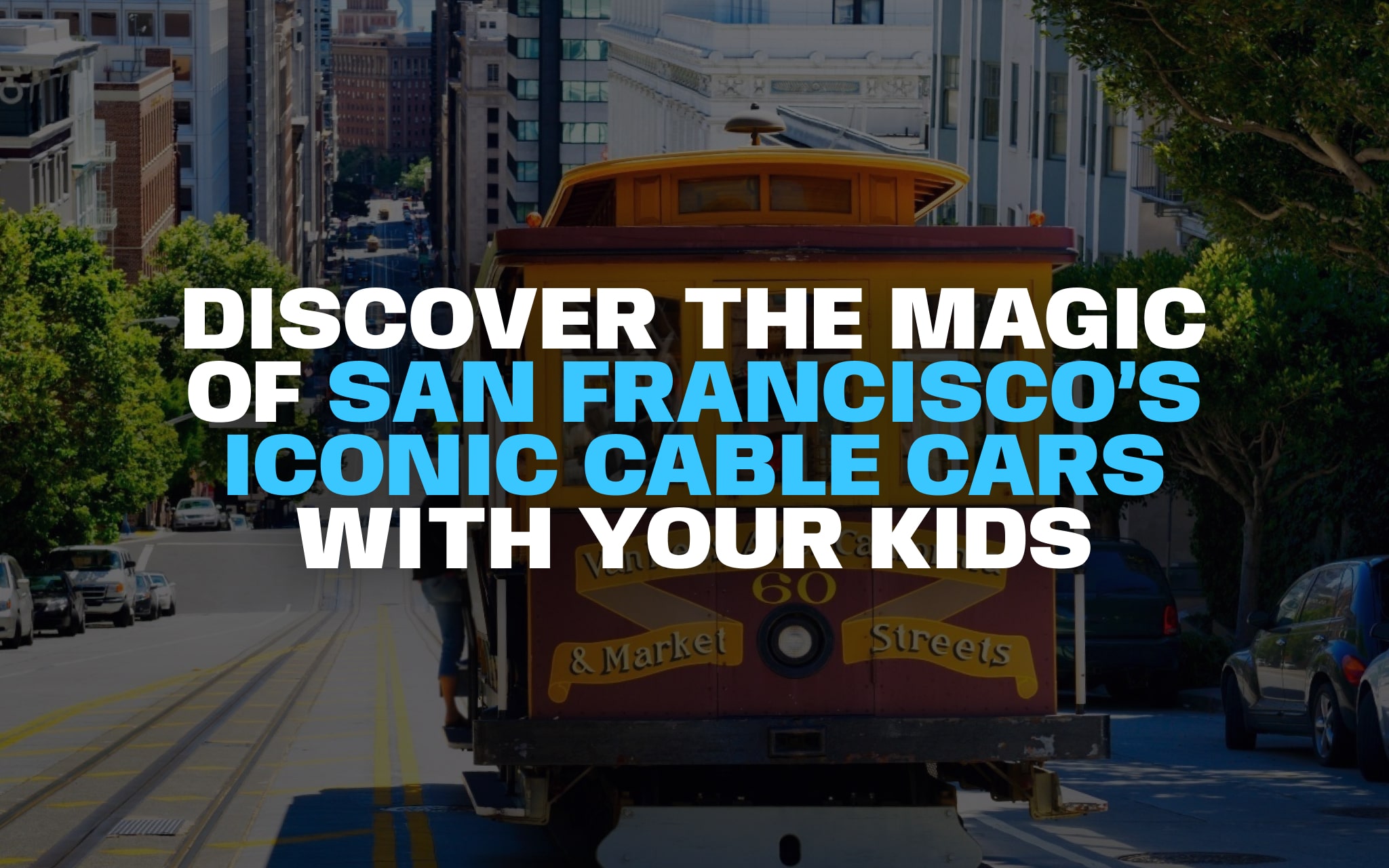 Cable Cars