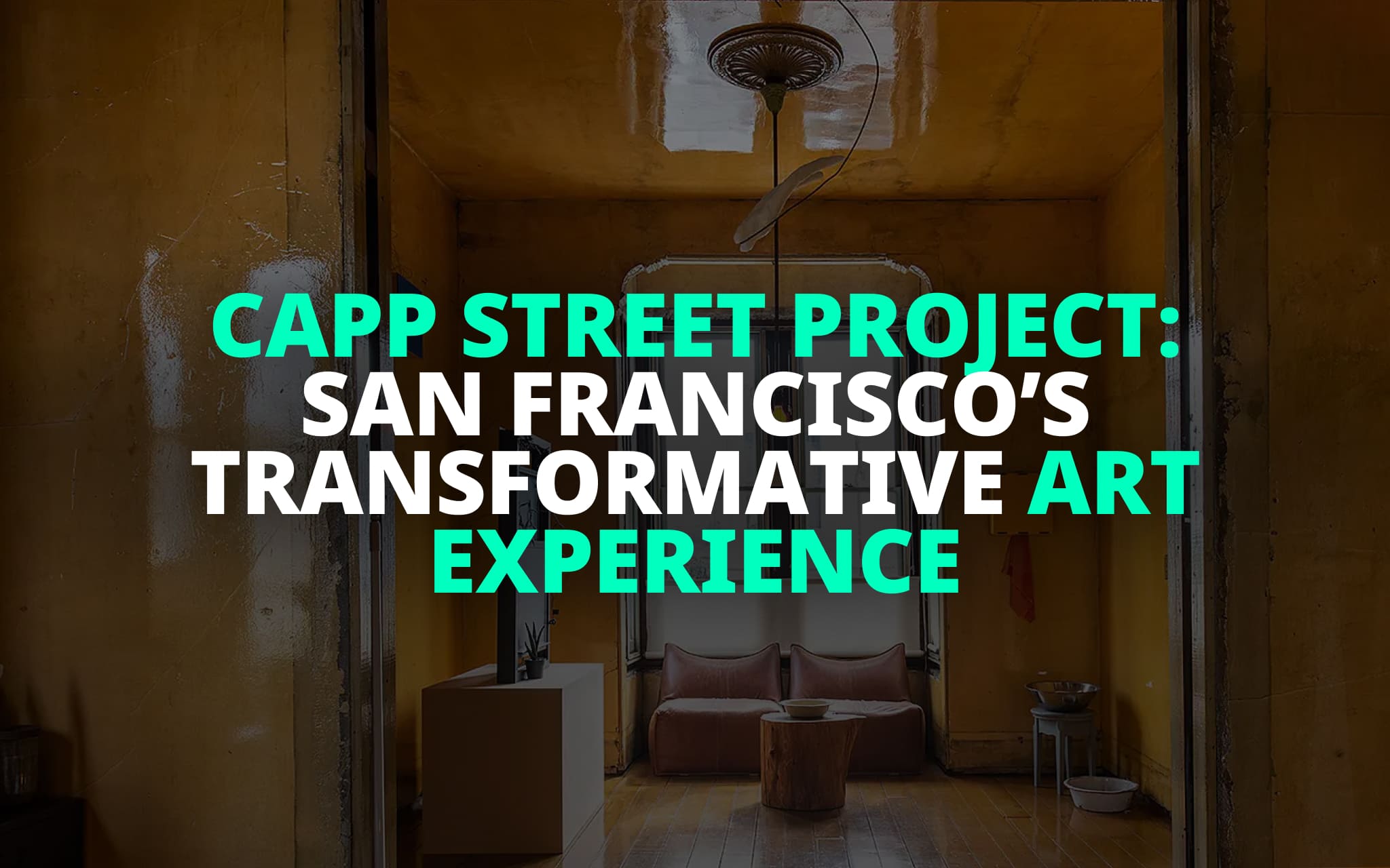 Capp Street Project