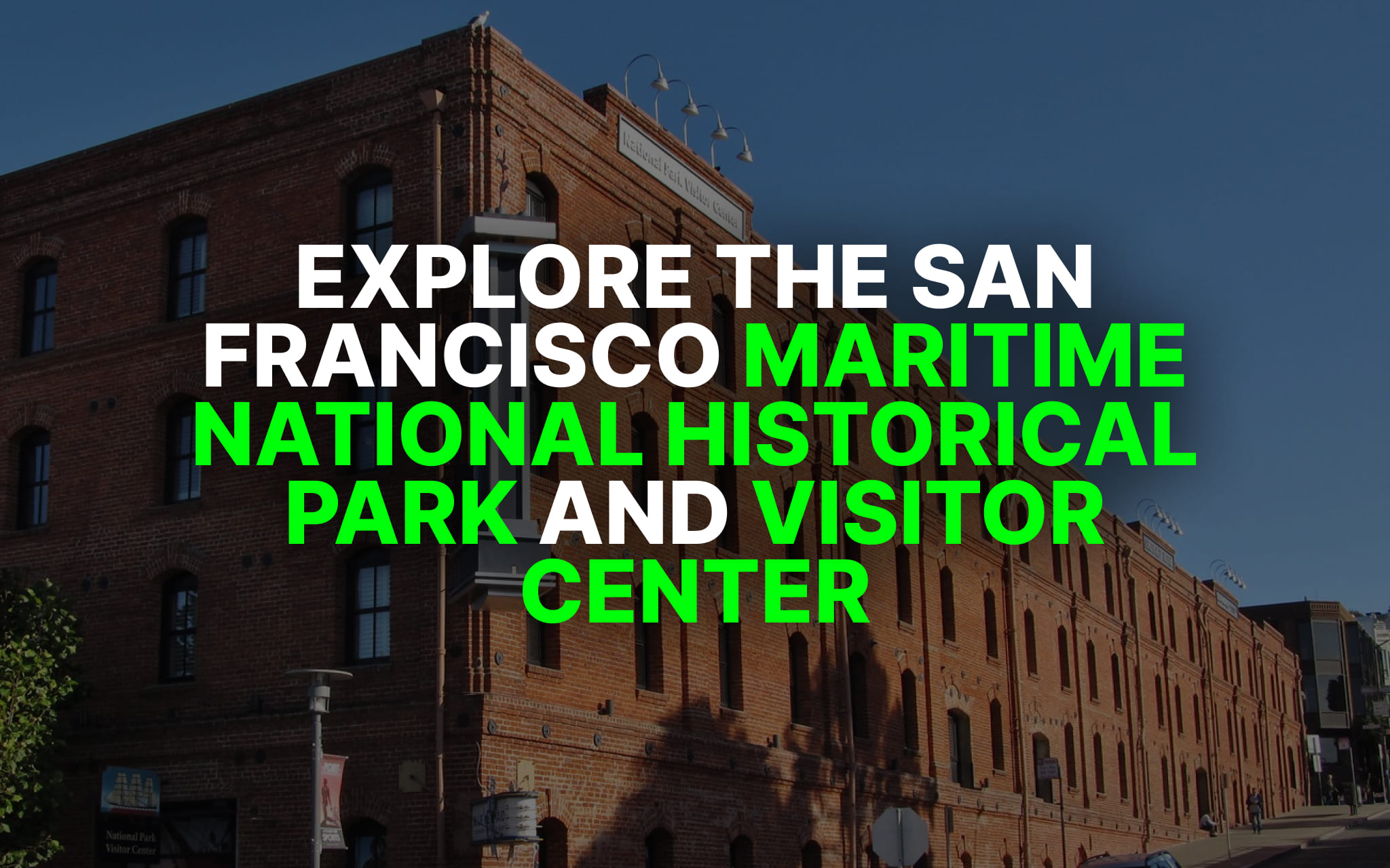 Maritime Historical Park