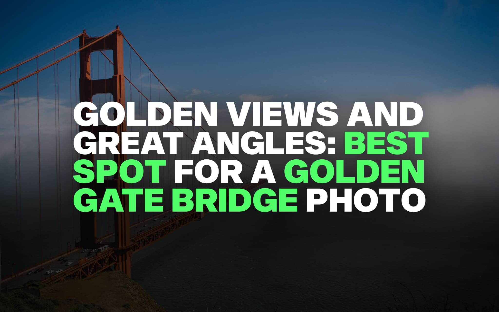 Golden Gate Bridge