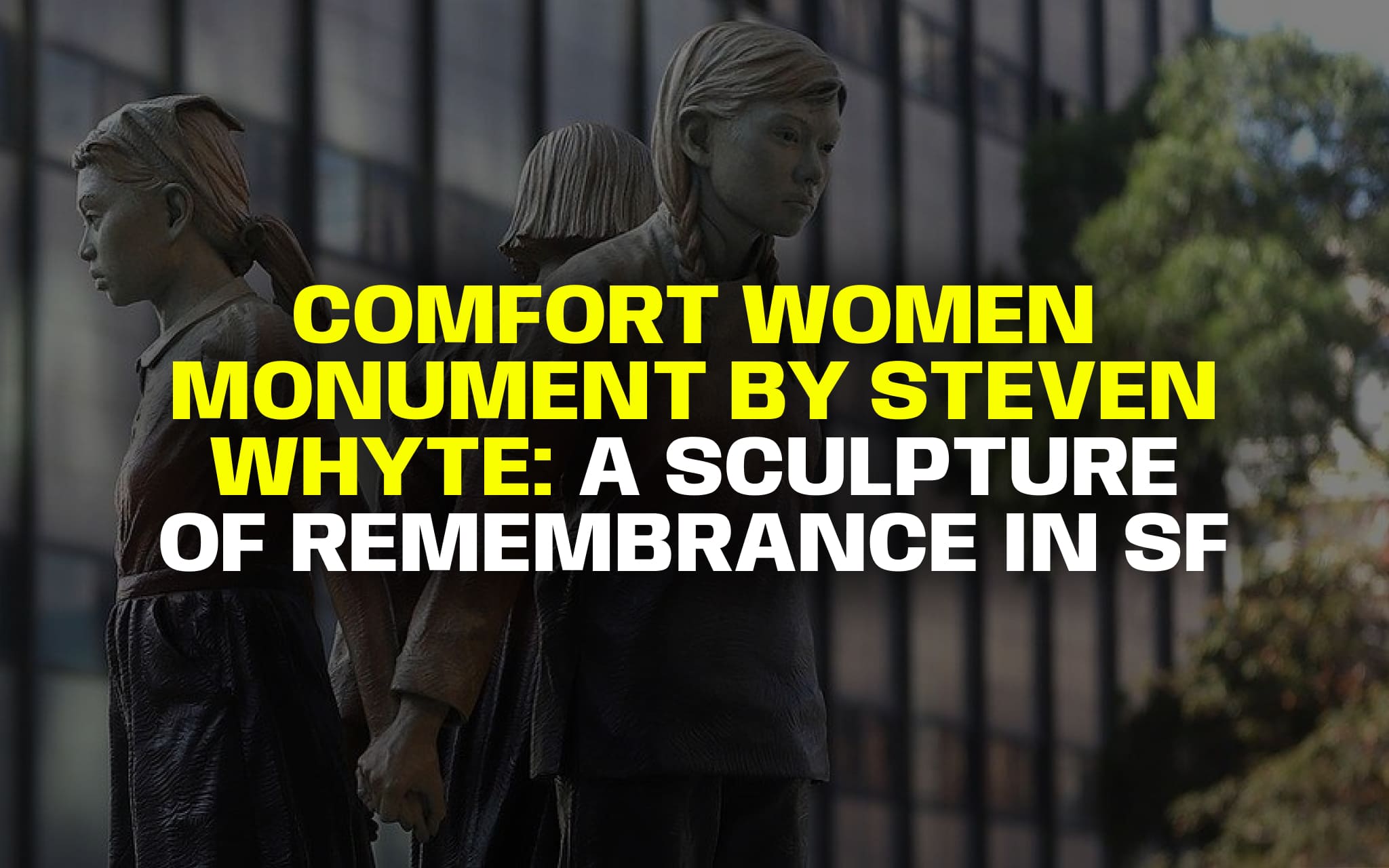 The Comfort Women Monument