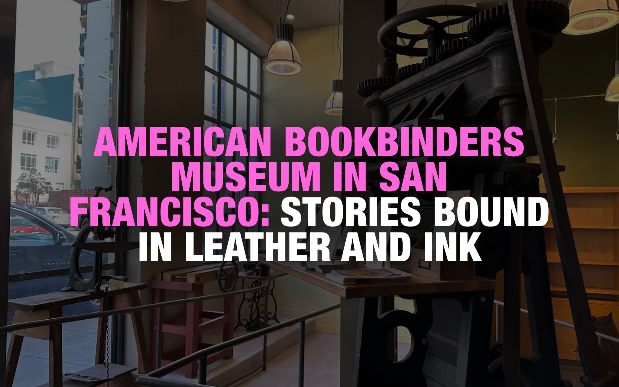Bookbinders museum